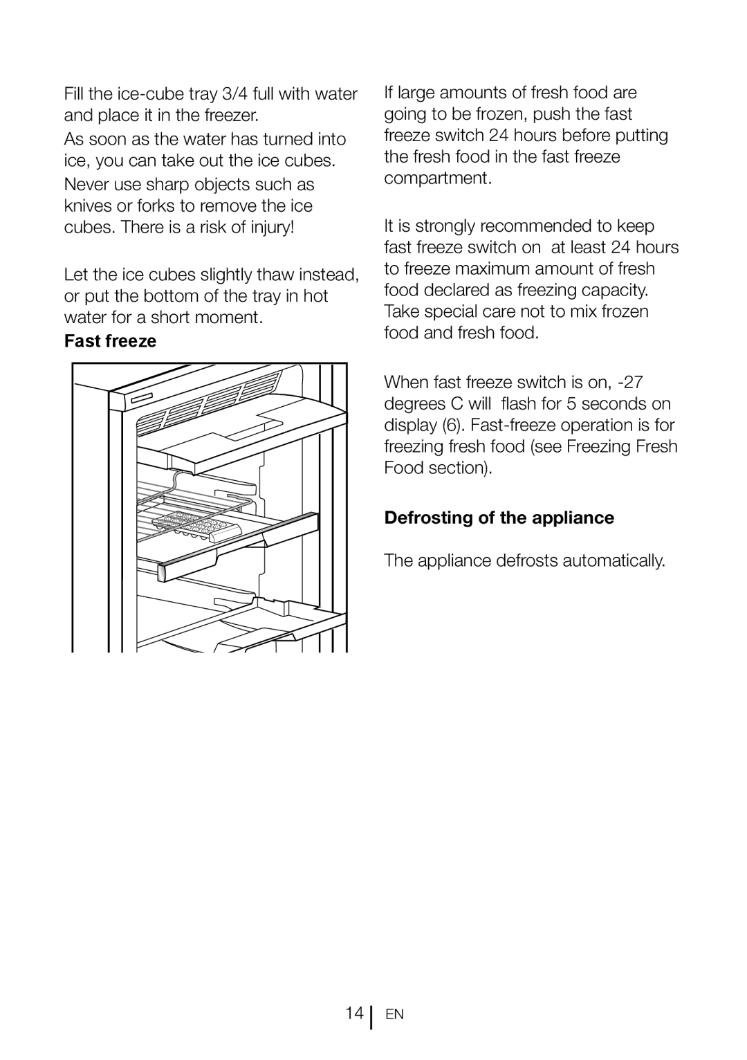 Smeg CV260PNF instruction manual Fast freeze, Defrosting of the appliance 