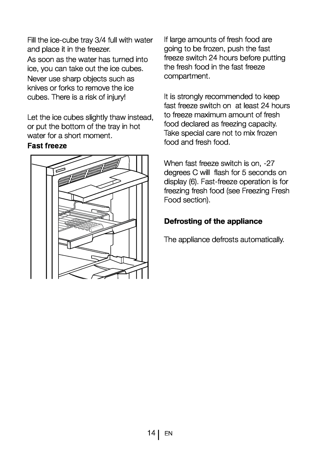 Smeg CV260PNF instruction manual Fast freeze, Defrosting of the appliance 