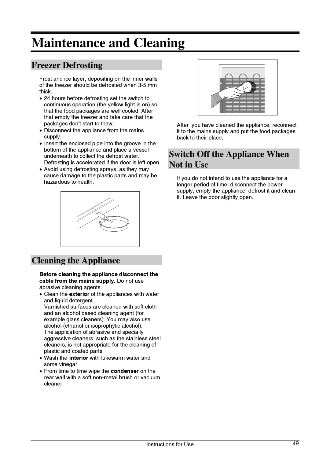 Smeg CV33B Maintenance and Cleaning, Freezer Defrosting, Cleaning the Appliance, Switch Off the Appliance When Not in Use 