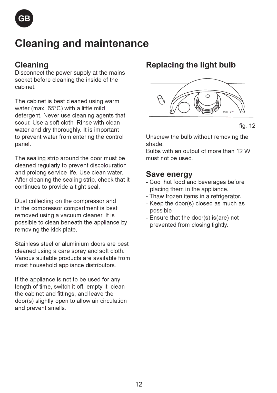 Smeg CV35XS5 manual Cleaning and maintenance, Replacing the light bulb, Save energy 