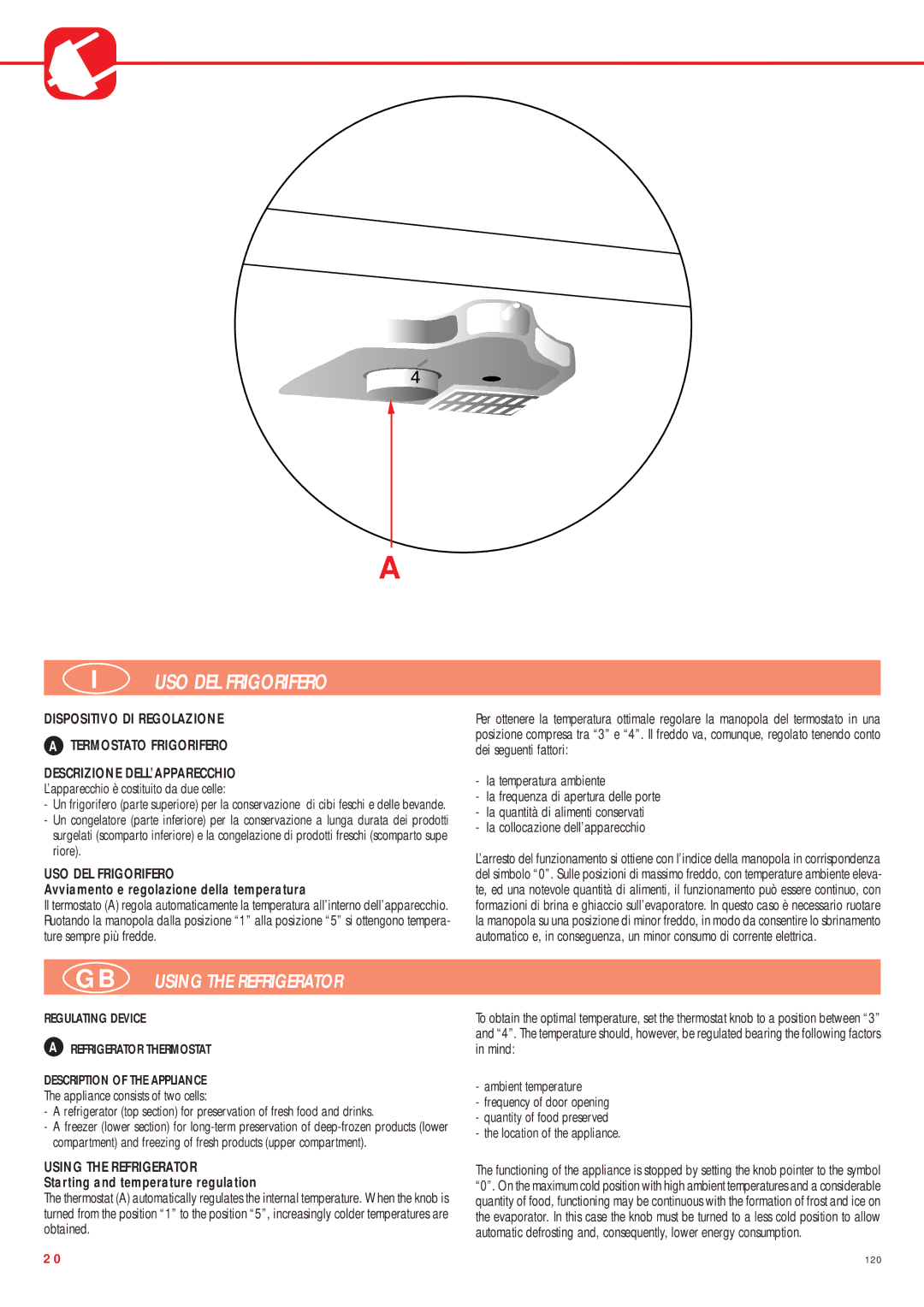 Smeg CW350RX manual USO DEL Frigorifero, GB Using the Refrigerator 