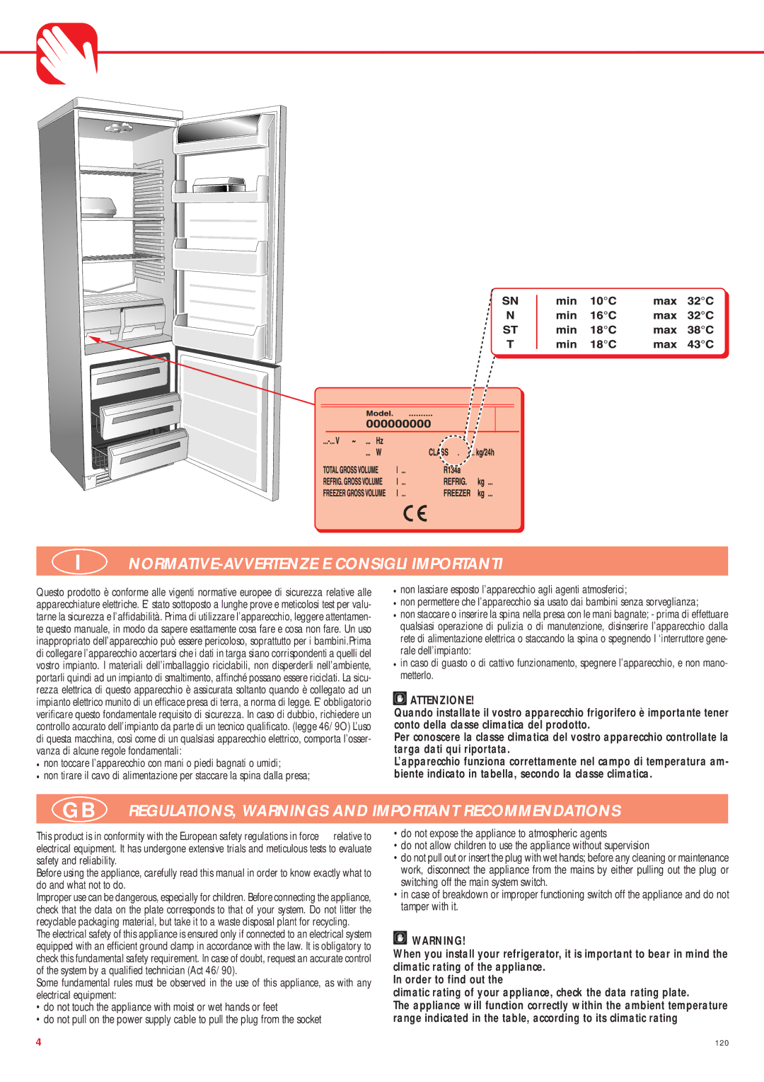 Smeg CW350RX manual GB REGULATIONS, Warnings and Important Recommendations, Attenzione 