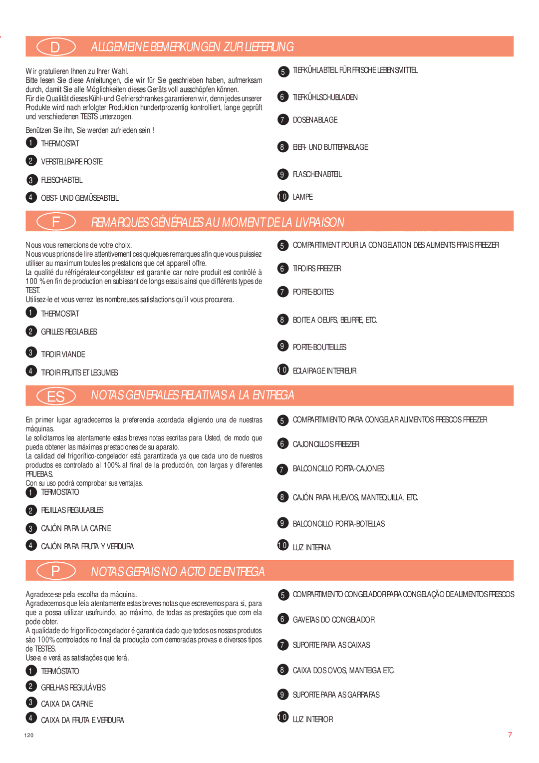 Smeg CW350RX manual Allgemeine Bemerkungen ZUR Lieferung, Remarques Générales AU Moment DE LA Livraison 