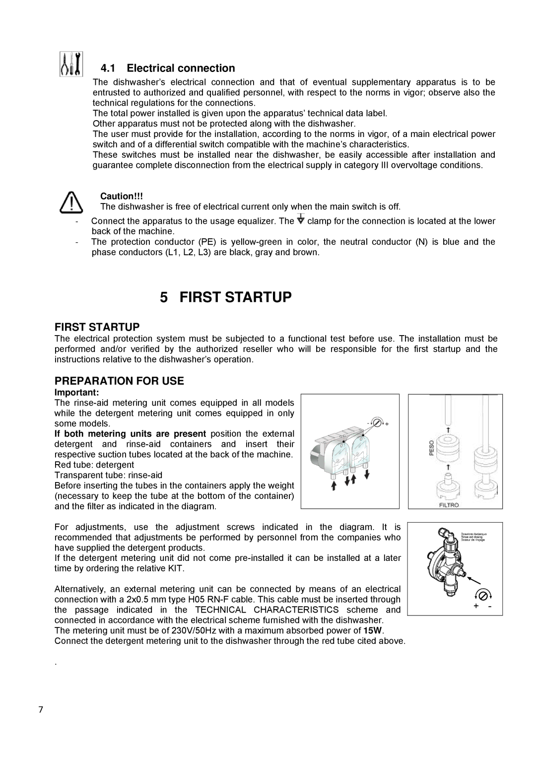 Smeg CWC500R manual First Startup, Electrical connection, Preparation for USE 