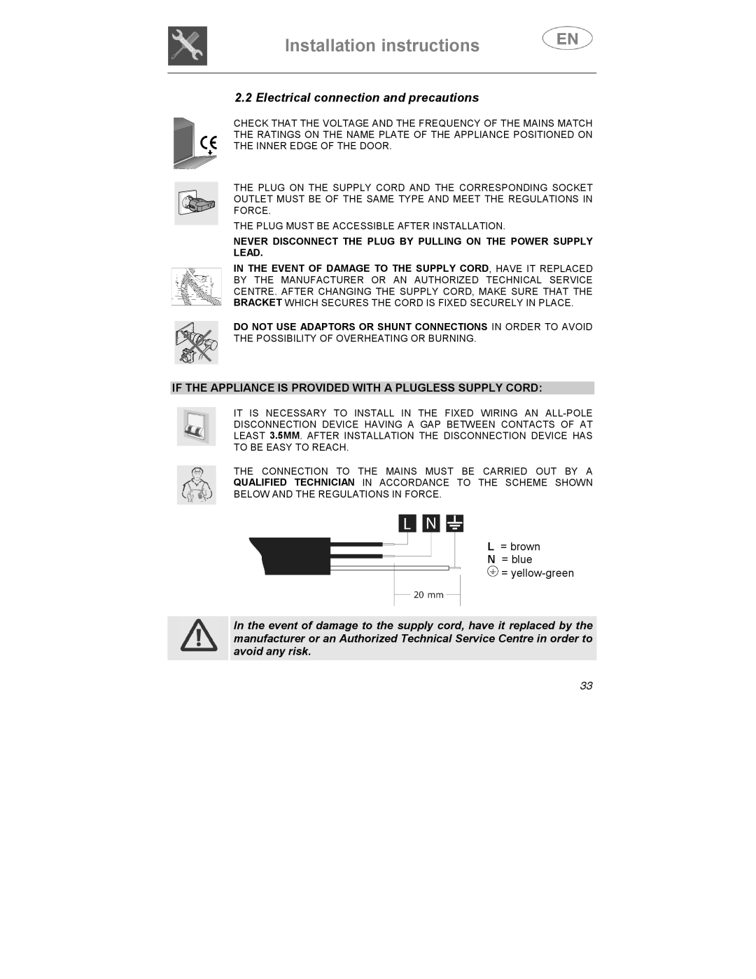 Smeg DD409S manual Electrical connection and precautions, If the Appliance is Provided with a Plugless Supply Cord 