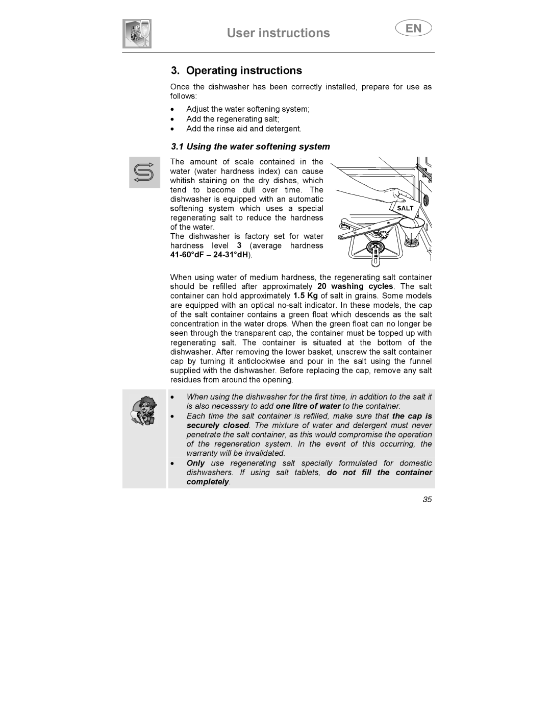 Smeg DD409S manual Operating instructions, Using the water softening system 