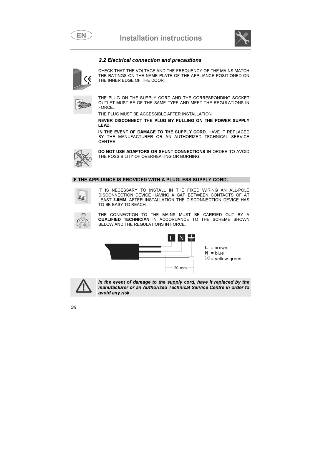 Smeg DD612S7 manual Electrical connection and precautions, If the Appliance is Provided with a Plugless Supply Cord 