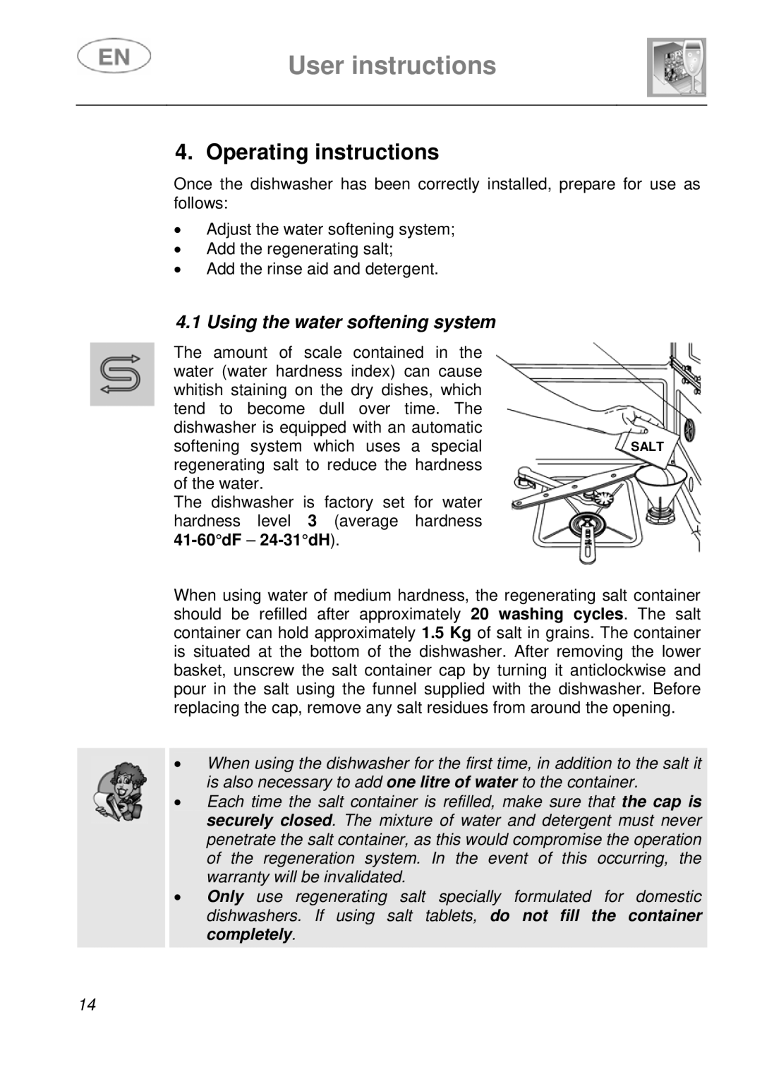 Smeg DF41-7 instruction manual Operating instructions, Using the water softening system 