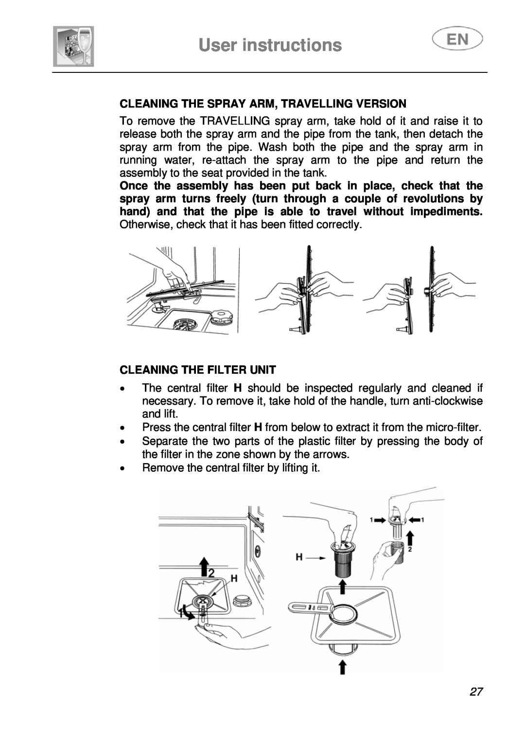 Smeg DF410BL1 instruction manual Cleaning The Spray Arm, Travelling Version, Cleaning The Filter Unit, User instructions 