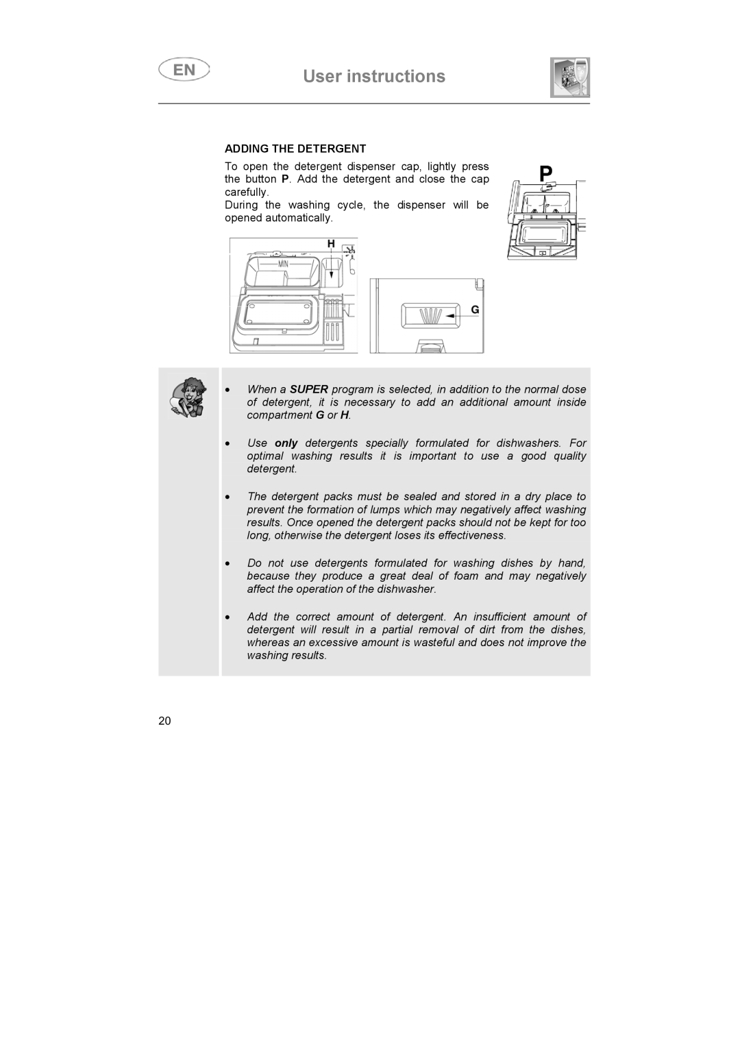 Smeg DF614BE, DF614FAS7 instruction manual Adding the Detergent 