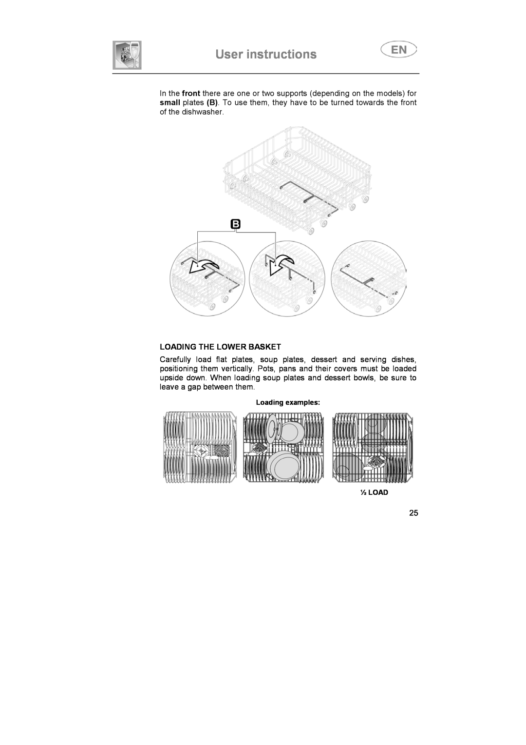 Smeg DF614BE, DF614FAS7 instruction manual User instructions, Loading The Lower Basket, Loading examples ½ LOAD 