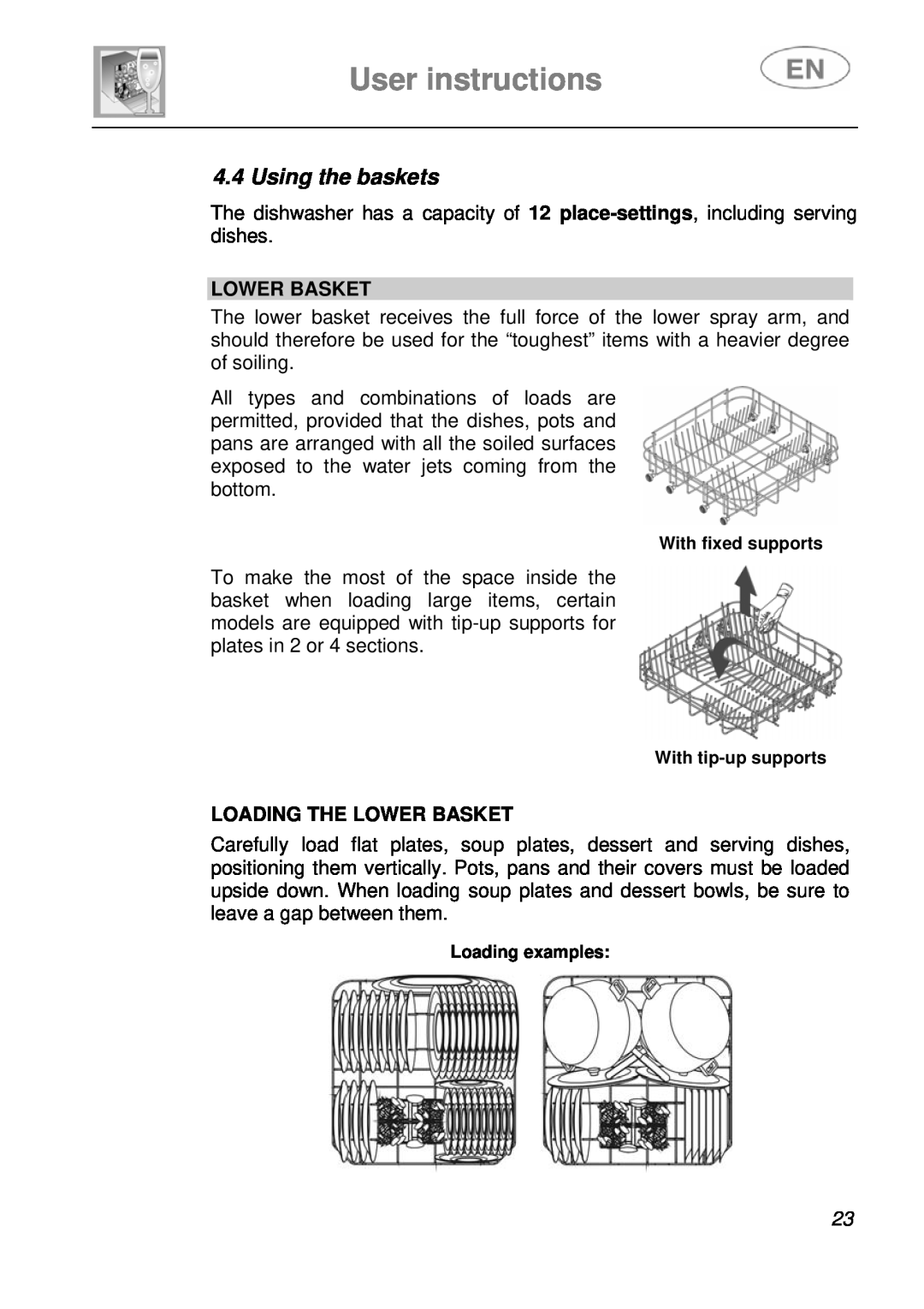 Smeg DFC612BK, DFC612S instruction manual Using the baskets, Loading The Lower Basket, User instructions 