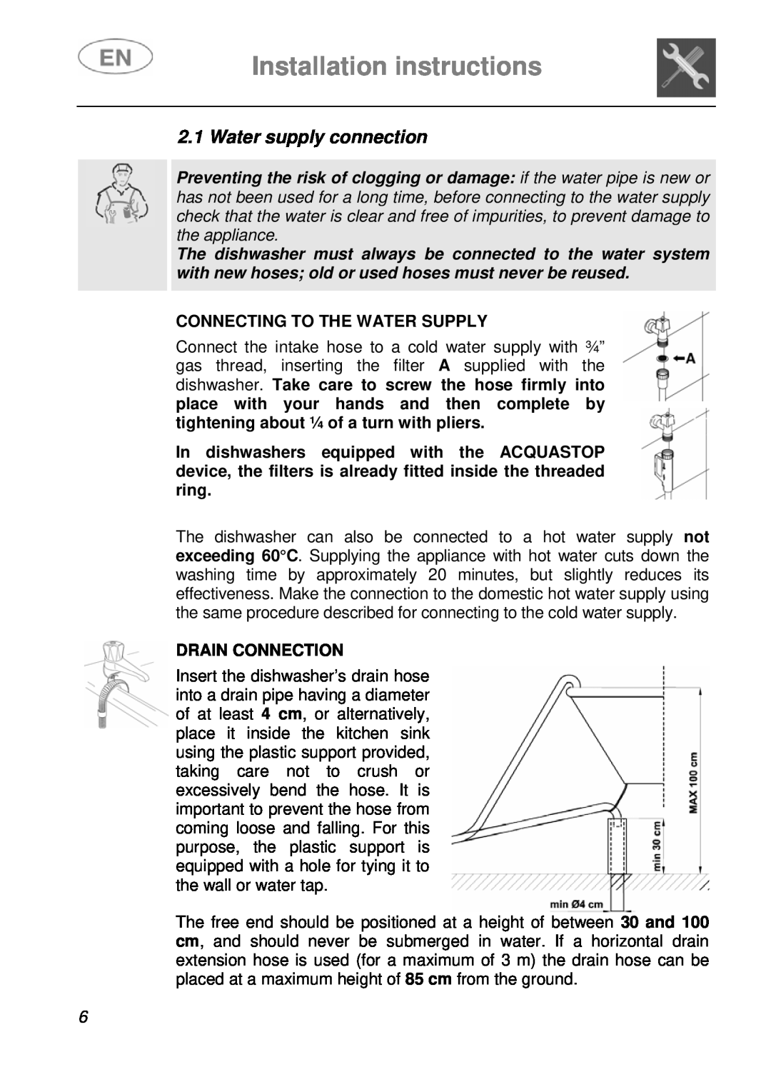 Smeg DFC612S Water supply connection, Connecting To The Water Supply, Drain Connection, Installation instructions 