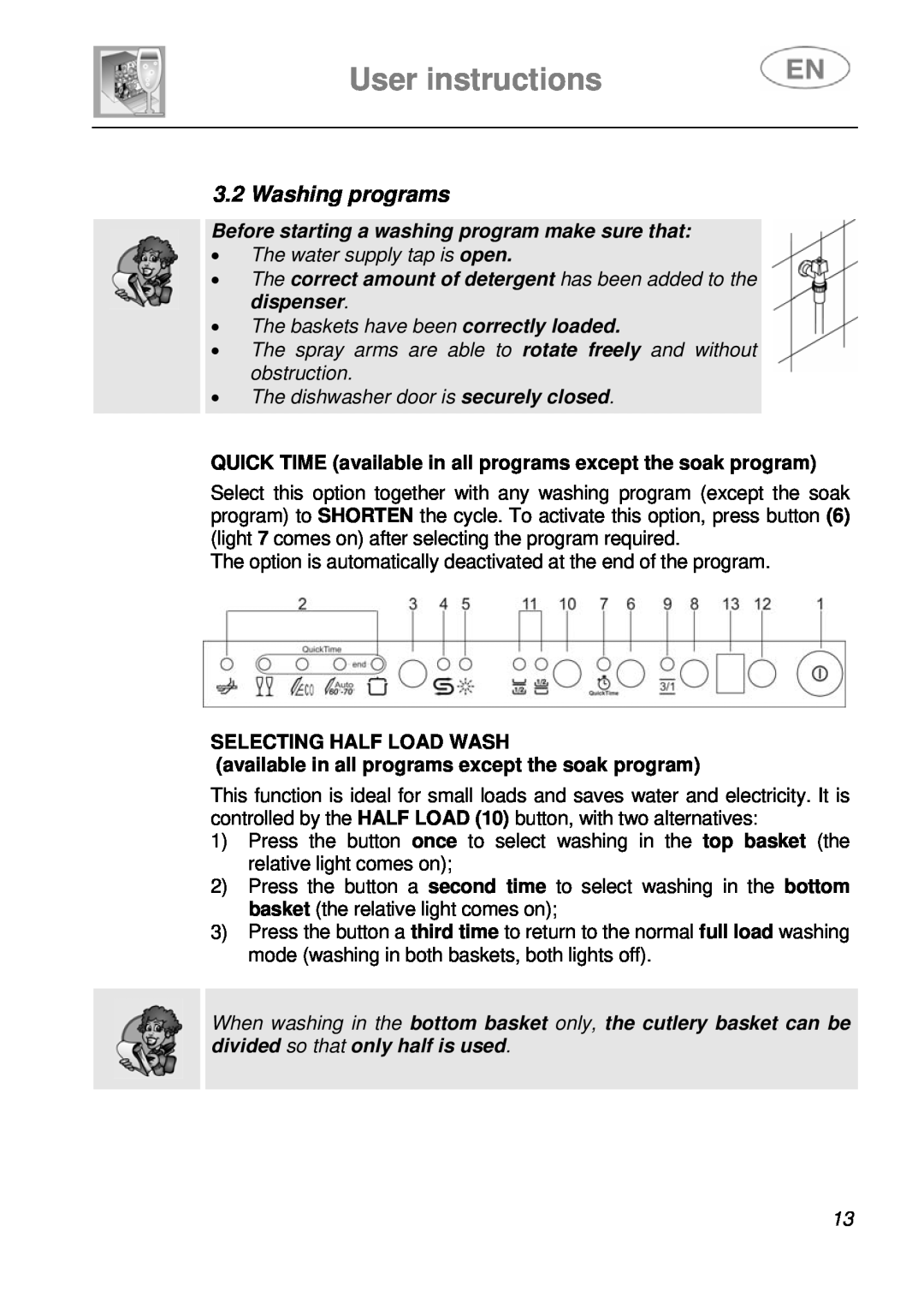 Smeg DI612A1 instruction manual User instructions, Washing programs, Before starting a washing program make sure that 