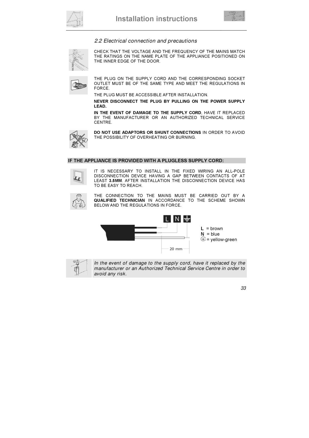 Smeg DI612CAH manual Electrical connection and precautions, If the Appliance is Provided with a Plugless Supply Cord 