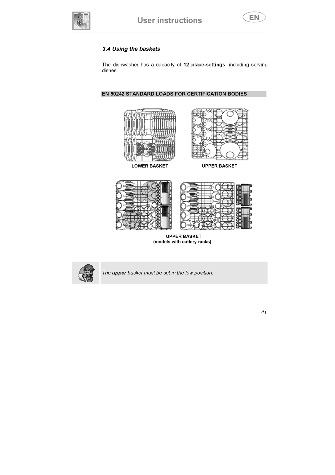 Smeg DI612CAH manual Using the baskets, EN 50242 Standard Loads for Certification Bodies 