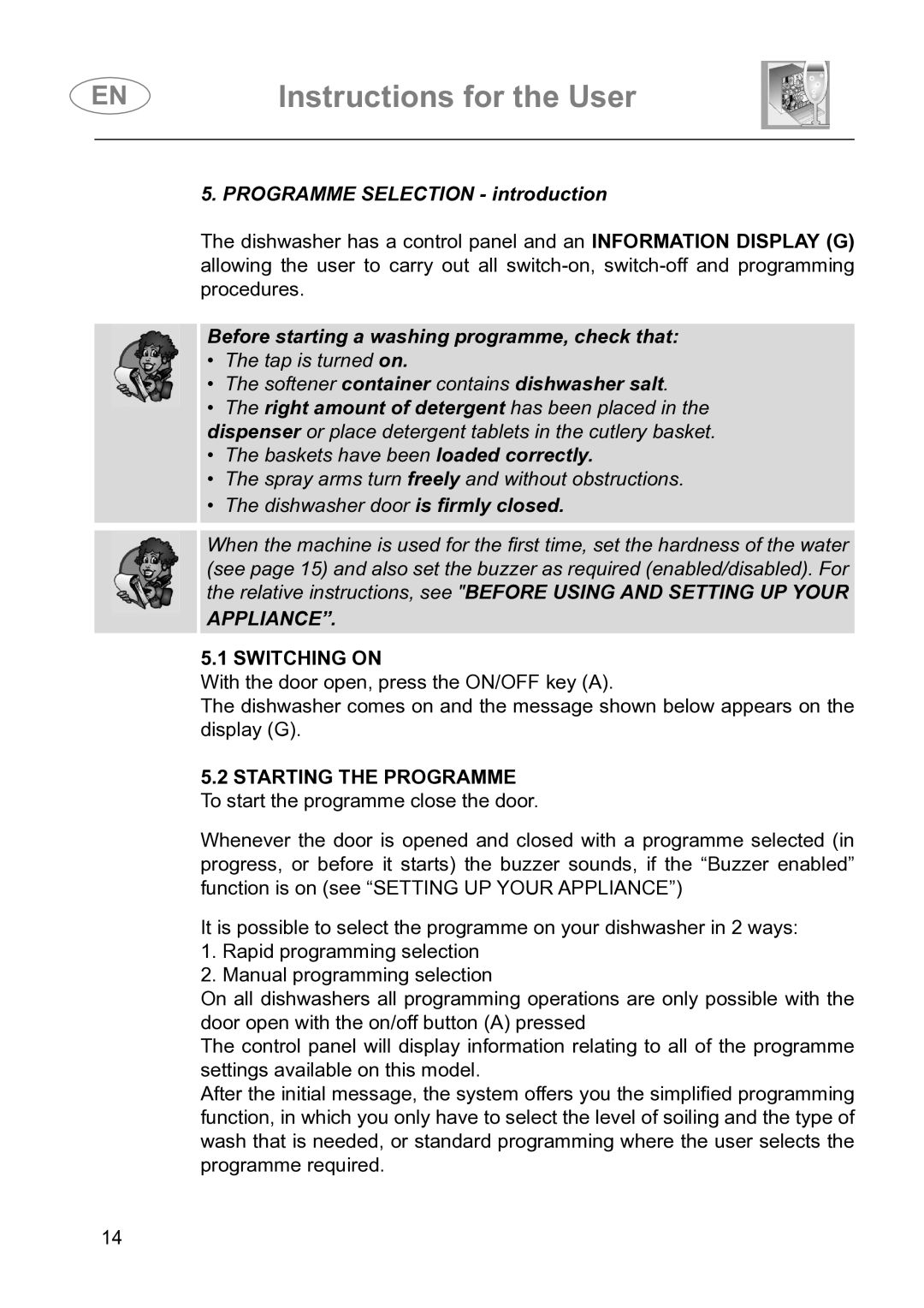 Smeg DI614H instruction manual Programme Selection introduction, Switching on 