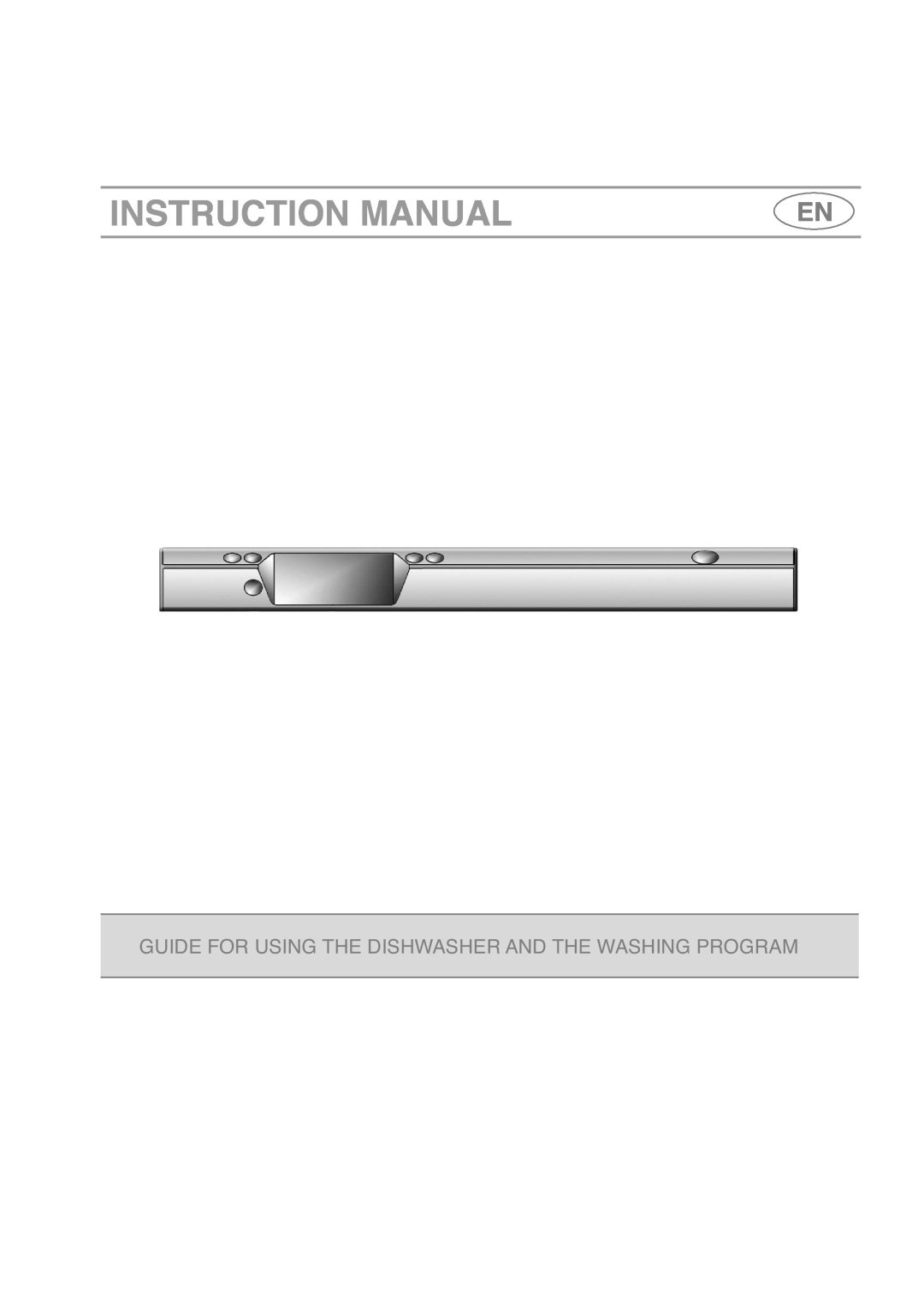 Smeg DI614H instruction manual Instruction Manual, Guide For Using The Dishwasher And The Washing Program 