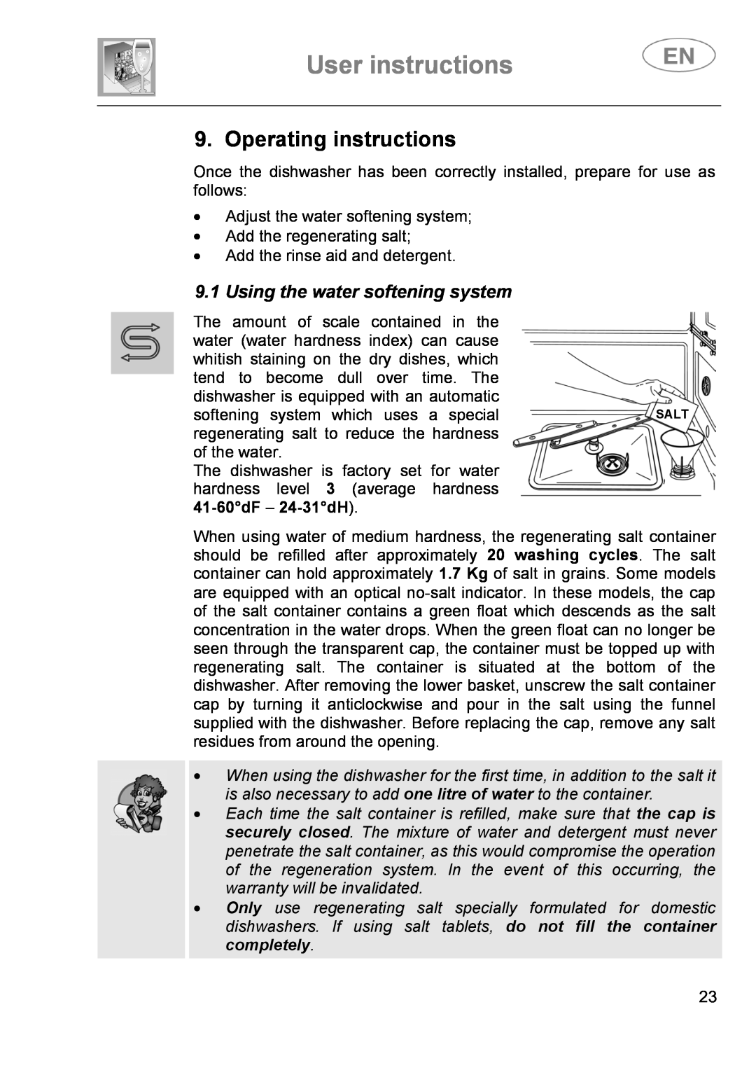 Smeg DI614H instruction manual User instructions, Operating instructions, Using the water softening system 