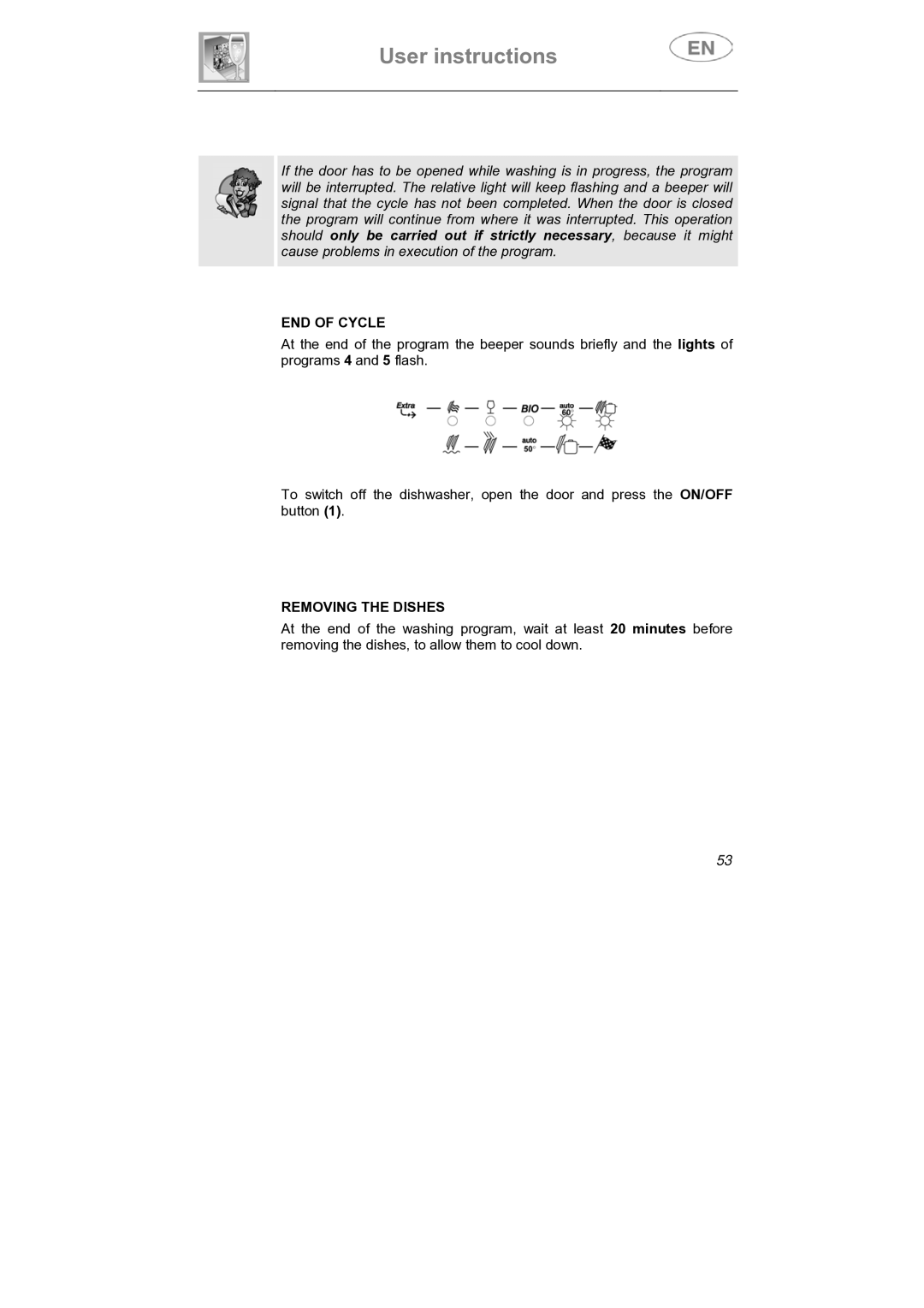 Smeg DI912 instruction manual END of Cycle, Removing the Dishes 