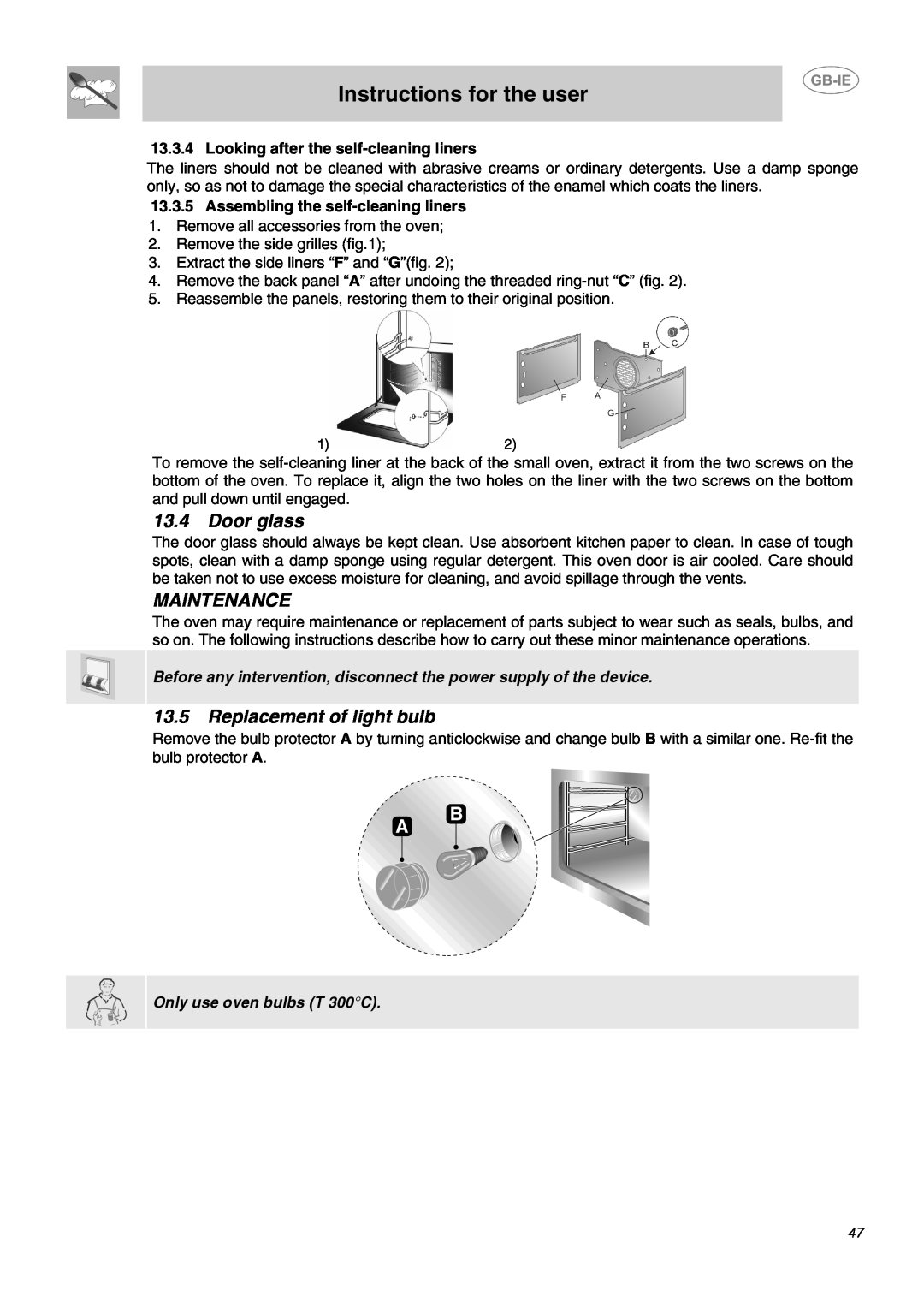 Smeg DO10PSS-5 manual Door glass, Maintenance, Replacement of light bulb, Instructions for the user 