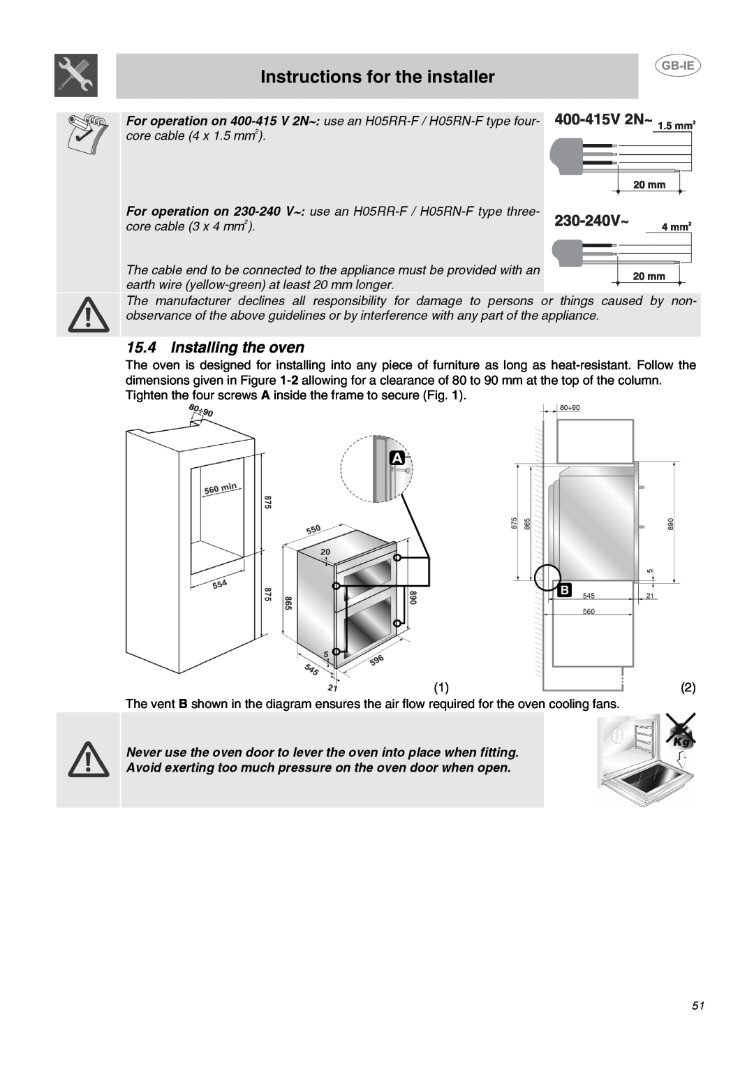 Smeg DO10PSS-5 manual Installing the oven, Instructions for the installer 