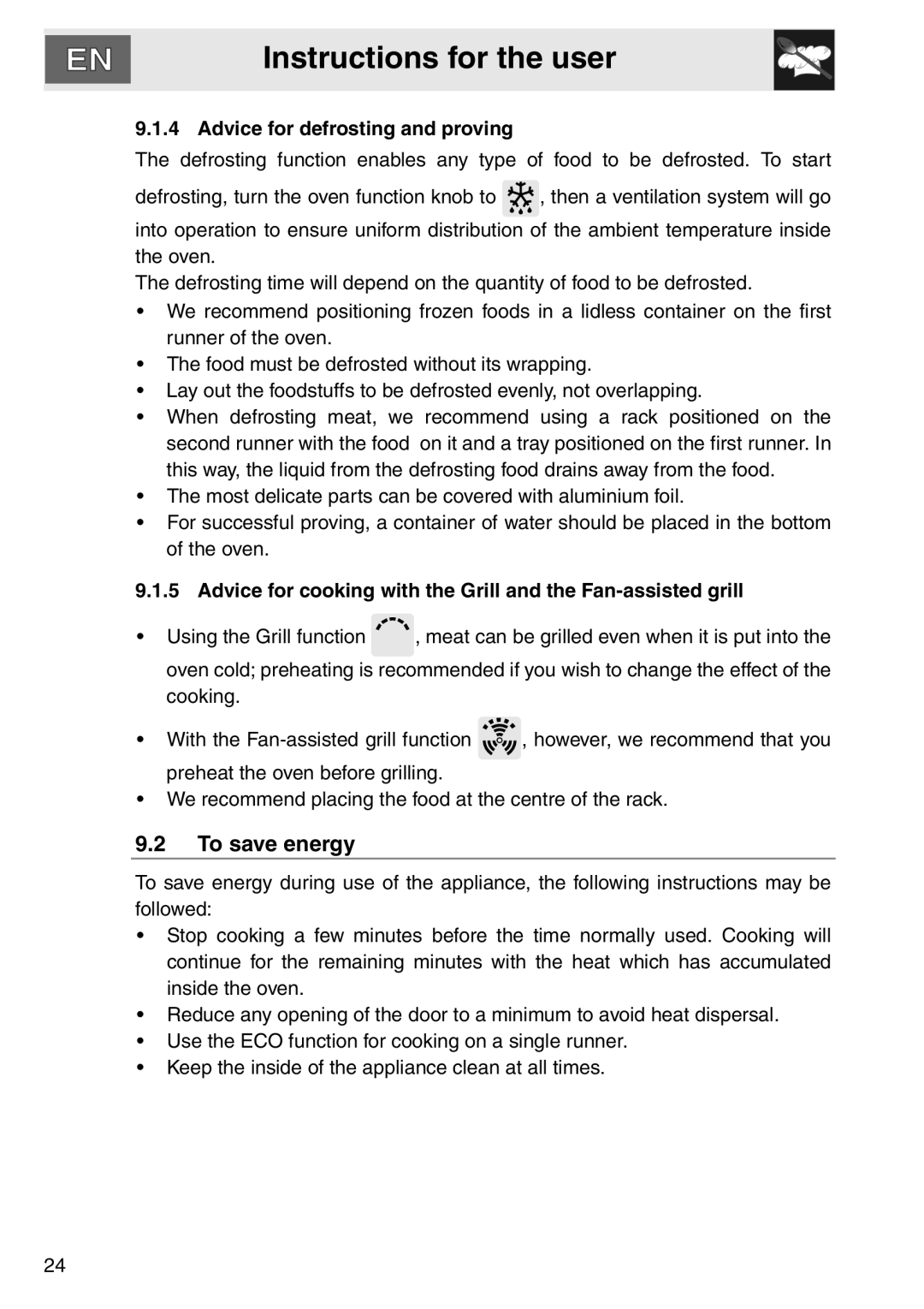 Smeg smeg Double Oven, DOSCA36X-8 installation instructions To save energy, Advice for defrosting and proving 