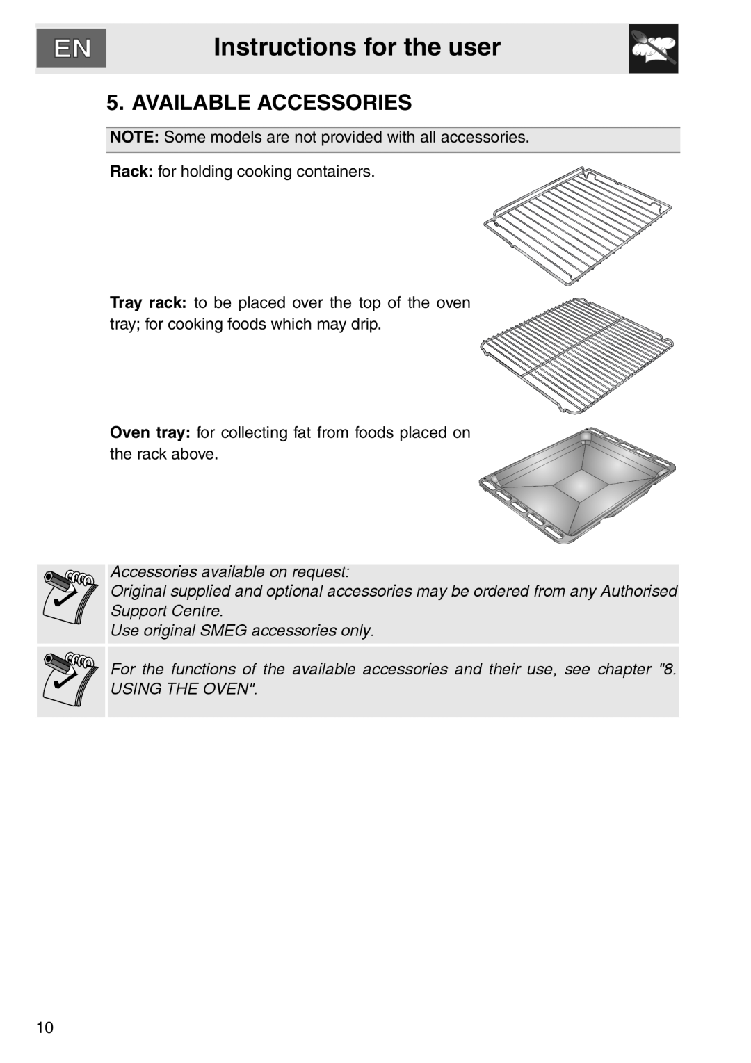 Smeg smeg Double Oven, DOSCA36X-8 installation instructions Available Accessories, Instructions for the user 