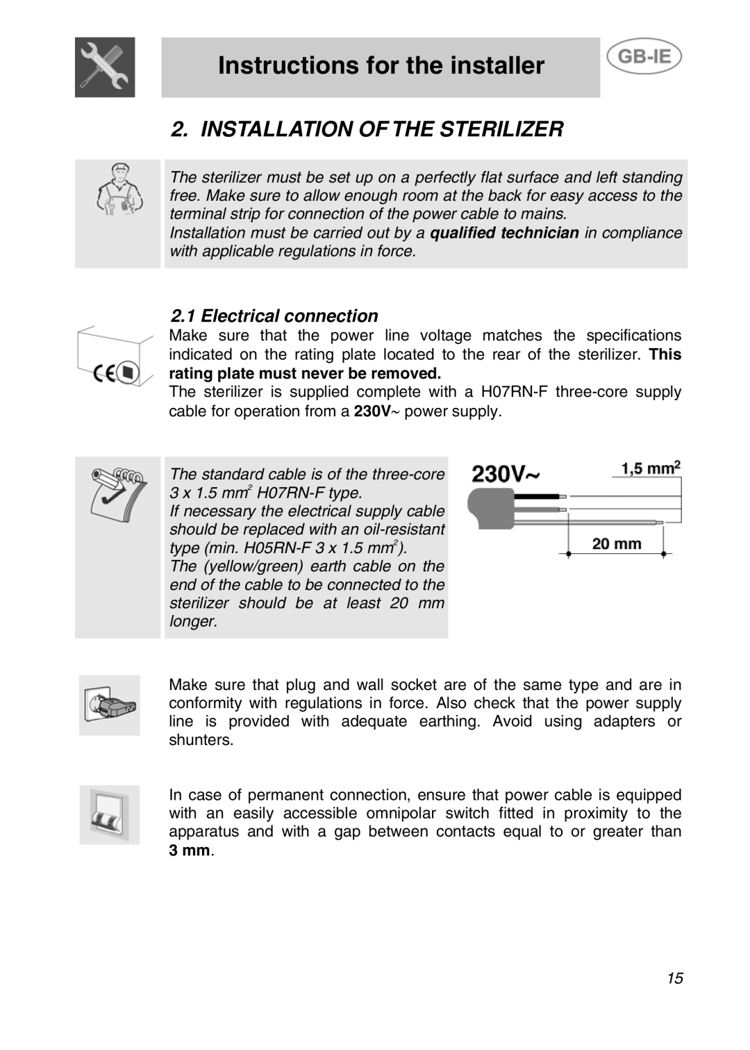 Smeg DRY50V manual Instructions for the installer, Installation of the Sterilizer, Electrical connection 