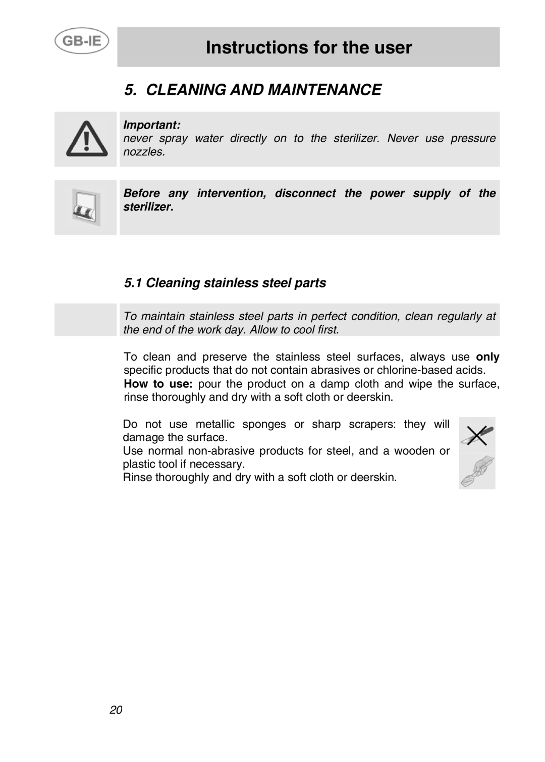 Smeg DRY50V manual Cleaning and Maintenance, Cleaning stainless steel parts 