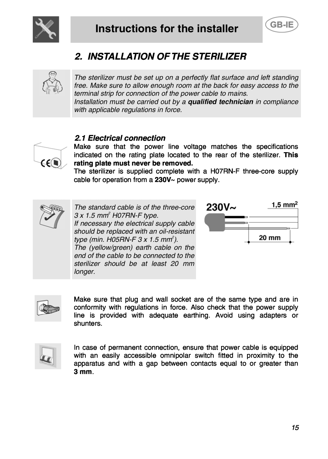 Smeg DRY50V manual Instructions for the installer, Installation Of The Sterilizer, Electrical connection 