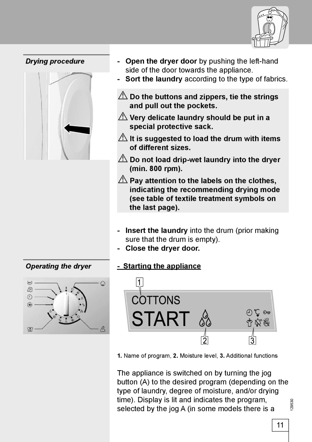 Smeg DRY63CS manual Name of program, 2. Moisture level, 3. Additional functions 