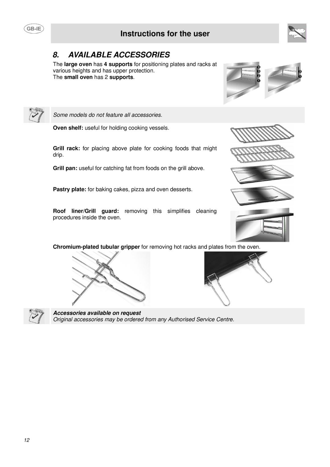 Smeg DUCO4SS manual Available Accessories, Small oven has 2 supports 