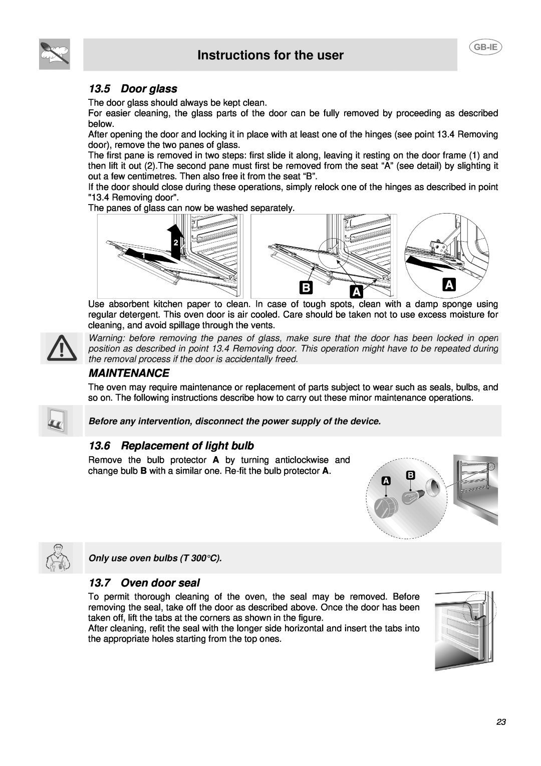 Smeg DUCO4SS manual Door glass, Maintenance, Replacement of light bulb, Oven door seal, Instructions for the user 
