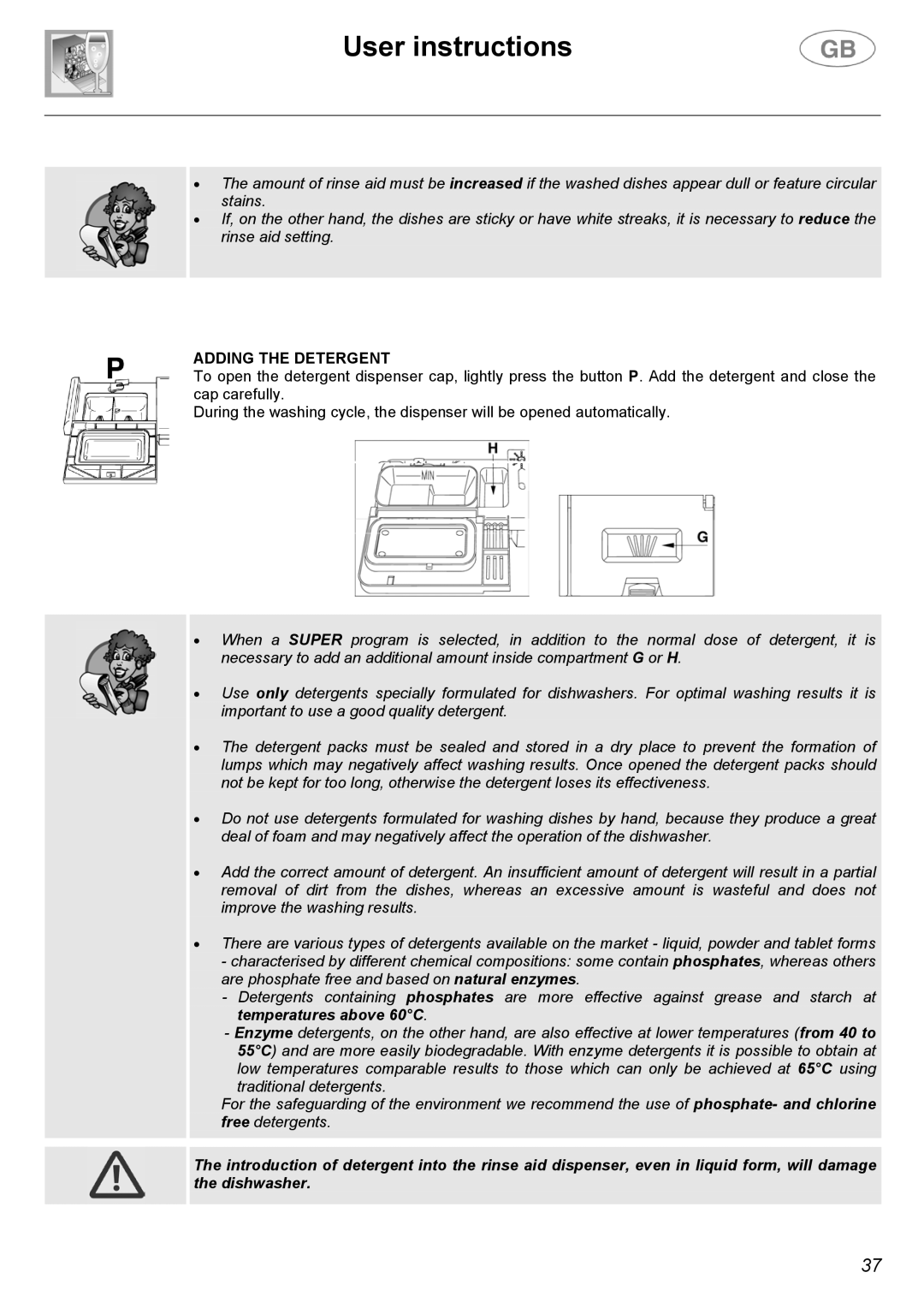 Smeg DW612ST instruction manual Adding the Detergent 