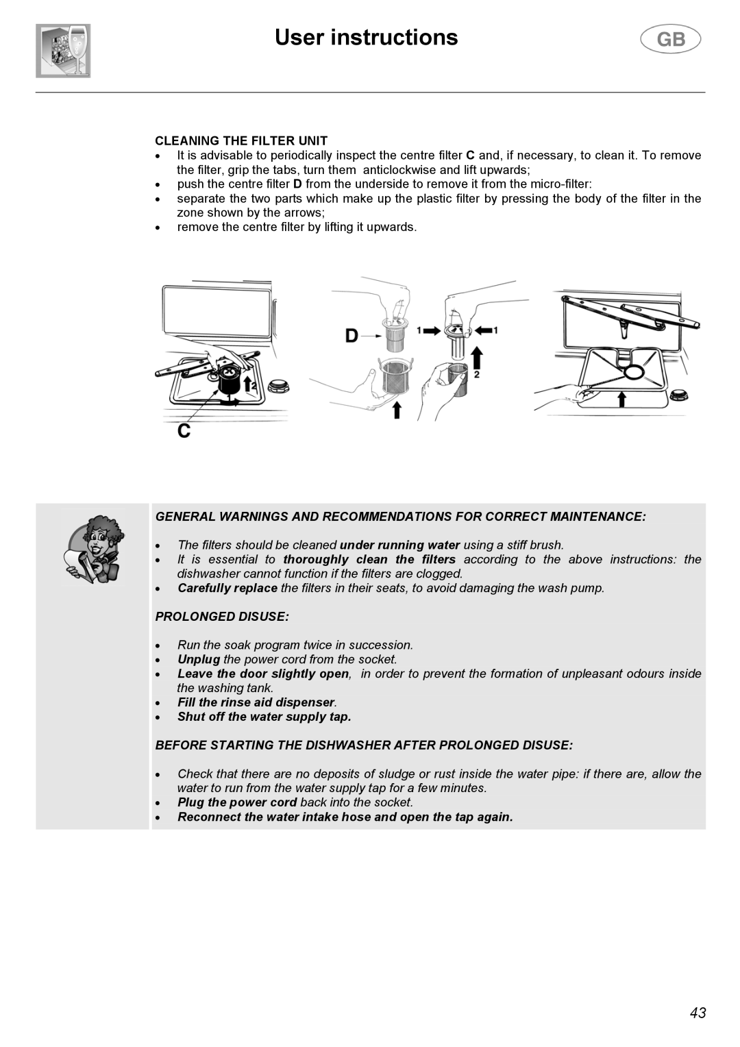 Smeg DW612ST instruction manual Cleaning the Filter Unit, Prolonged Disuse 