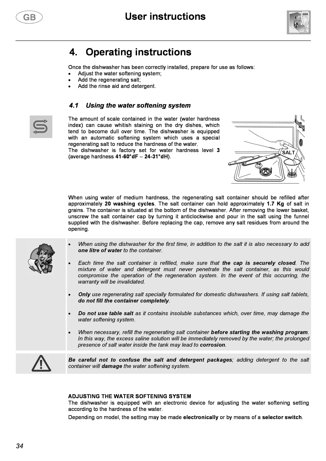Smeg DW612ST instruction manual User instructions 4. Operating instructions, 4.1Using the water softening system 