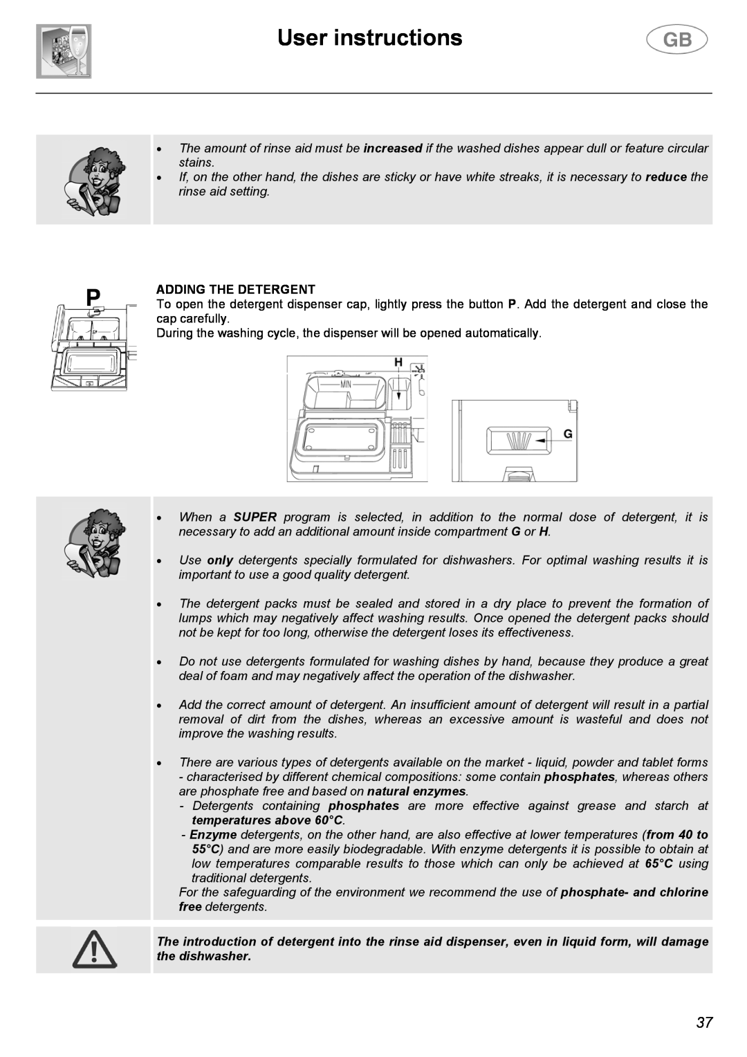 Smeg DW612ST instruction manual User instructions, Adding The Detergent 