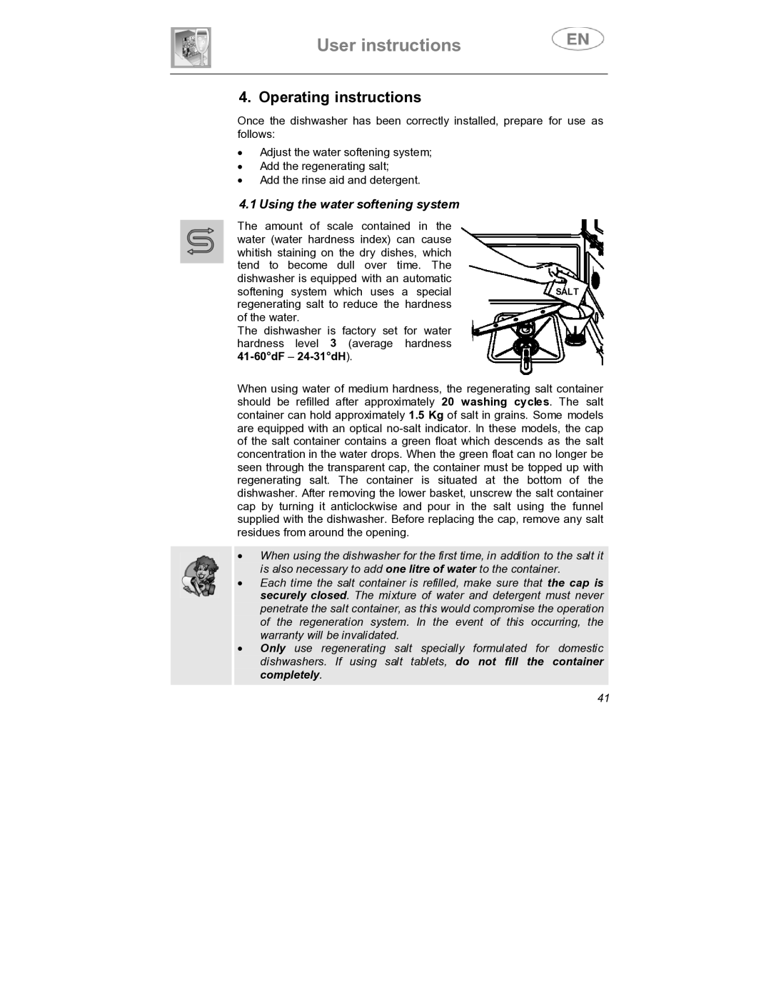 Smeg DWD409WH, DWD409SS instruction manual Operating instructions, Using the water softening system 