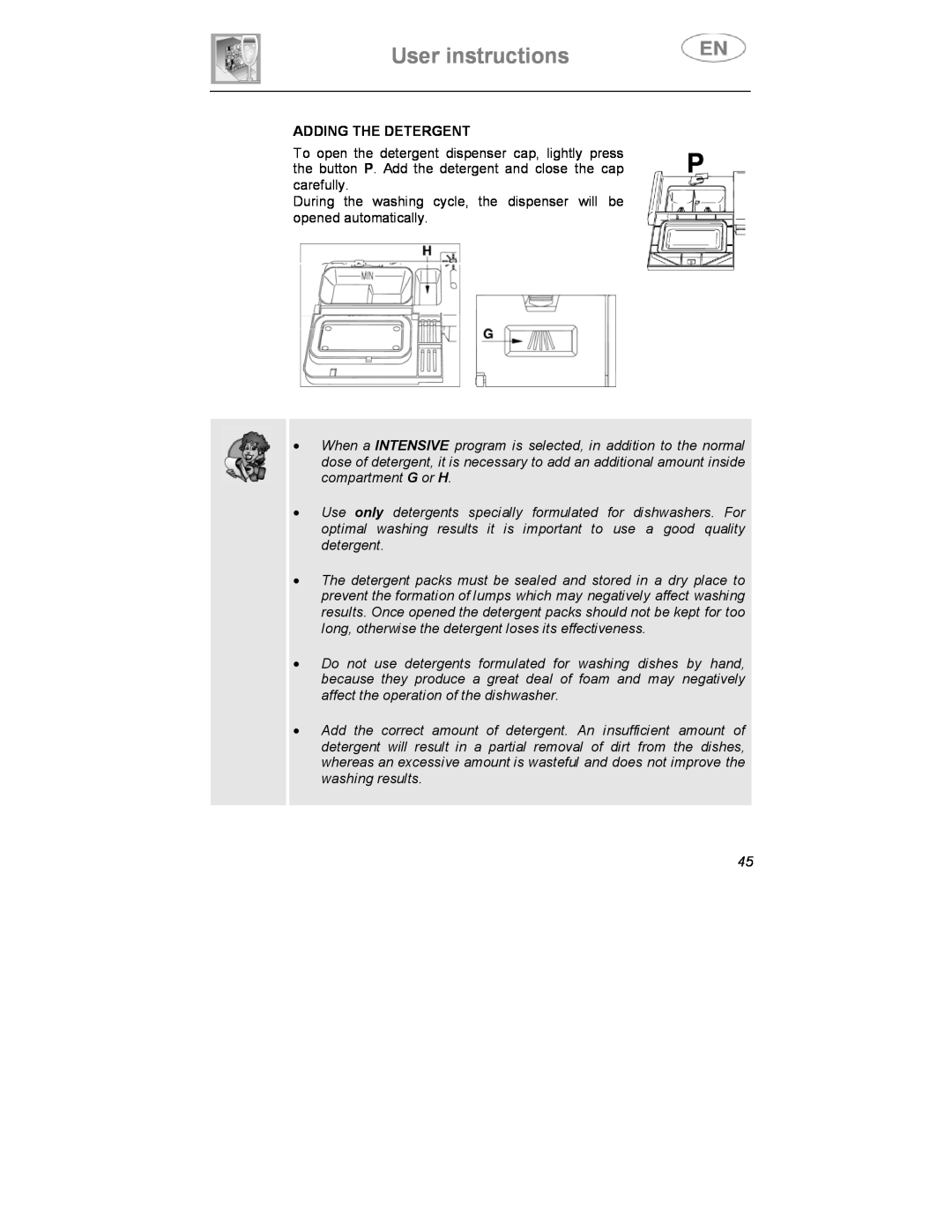 Smeg DWD409WH, DWD409SS instruction manual Adding The Detergent, User instructions 