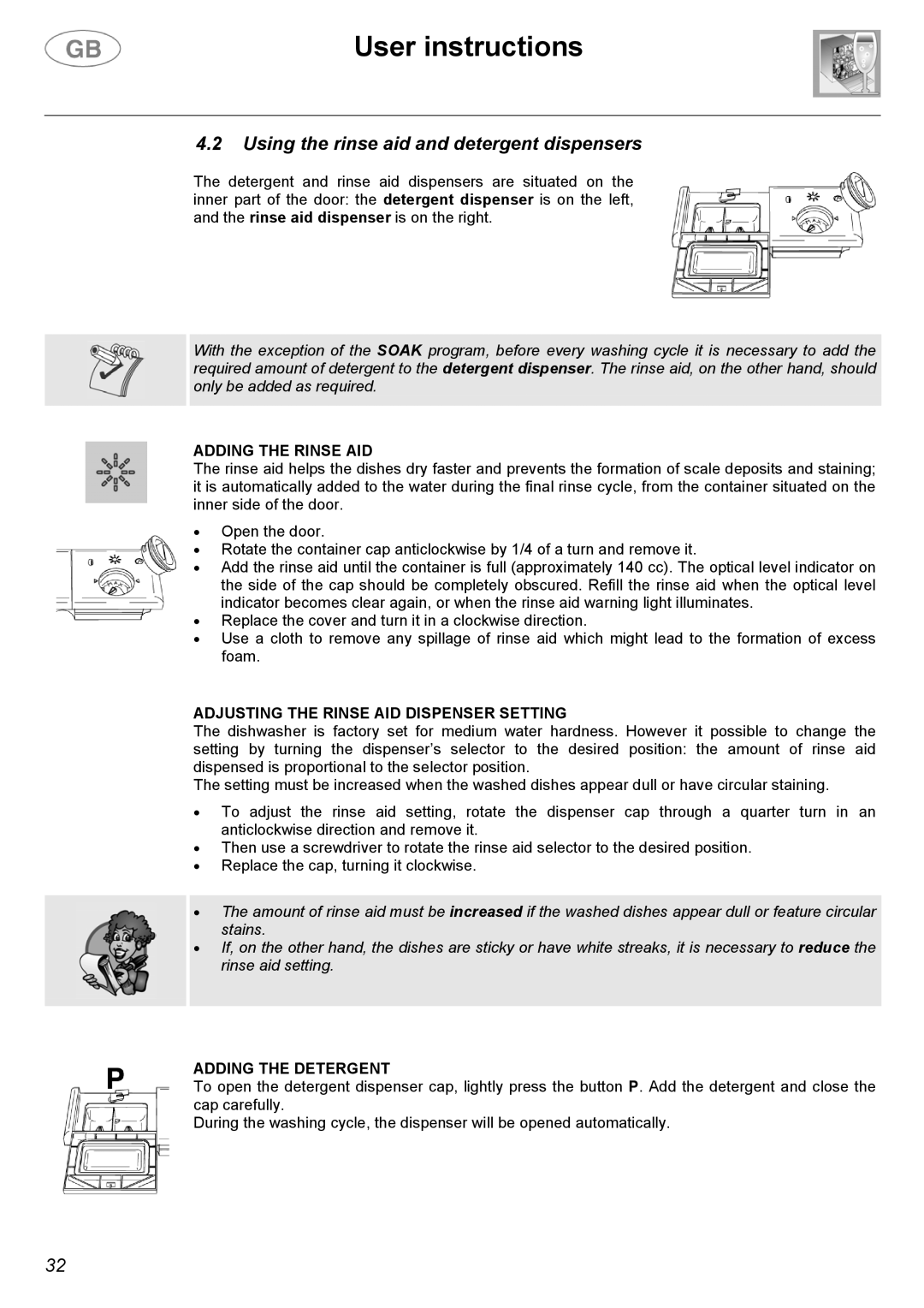 Smeg DWD63SSE, DWD63BLE Using the rinse aid and detergent dispensers, Adding the Rinse AID, Adding the Detergent 