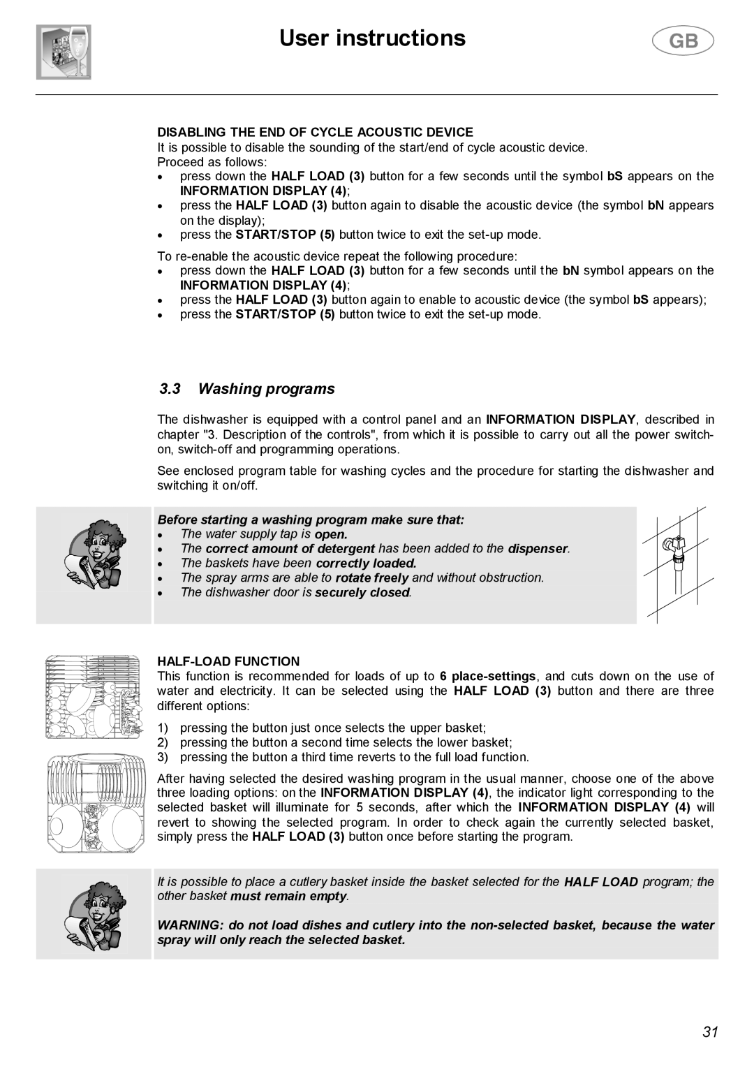 Smeg DWF66SS, DWF66WH User instructions, Washing programs, Disabling the END of Cycle Acoustic Device, HALF-LOAD Function 