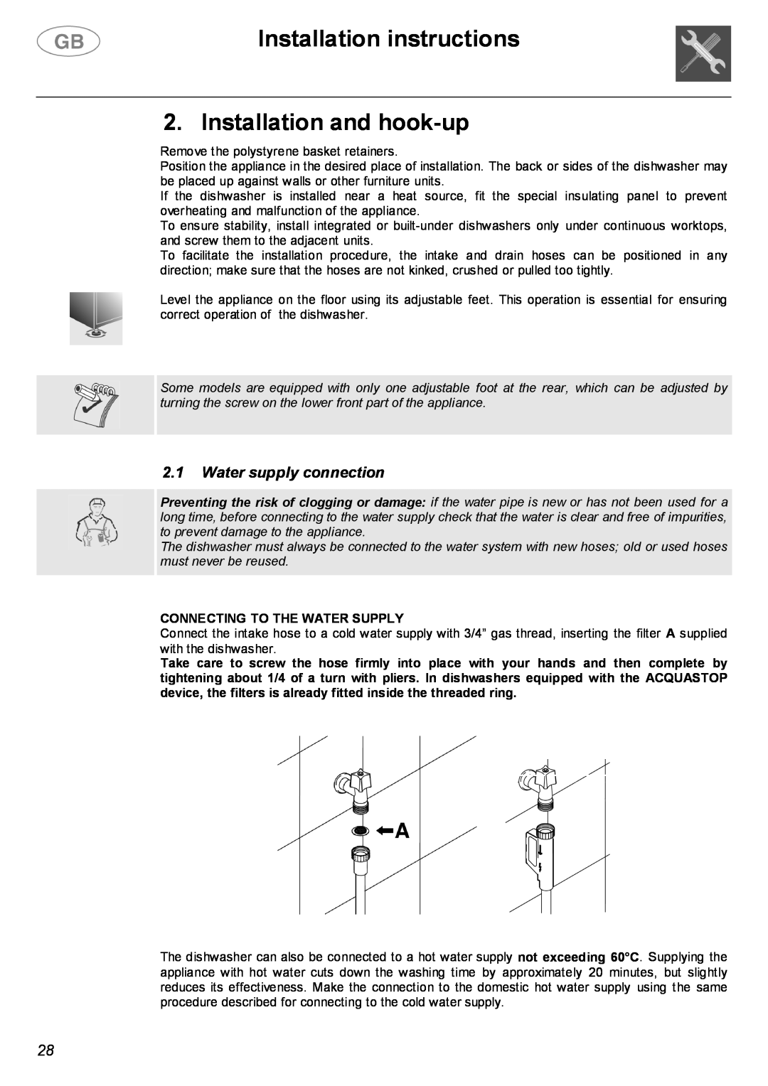 Smeg DWF66WH, DWF66SS instruction manual Installation instructions 2. Installation and hook-up, Water supply connection 