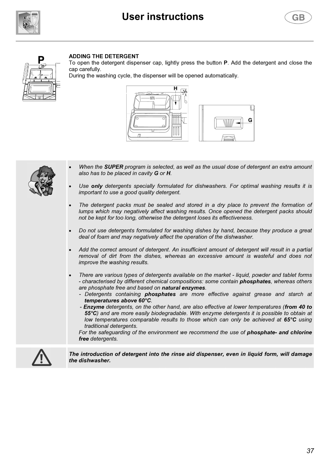 Smeg EL05 instruction manual Adding the Detergent 