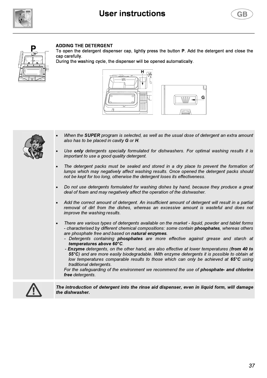Smeg EL05 instruction manual User instructions, Adding The Detergent 