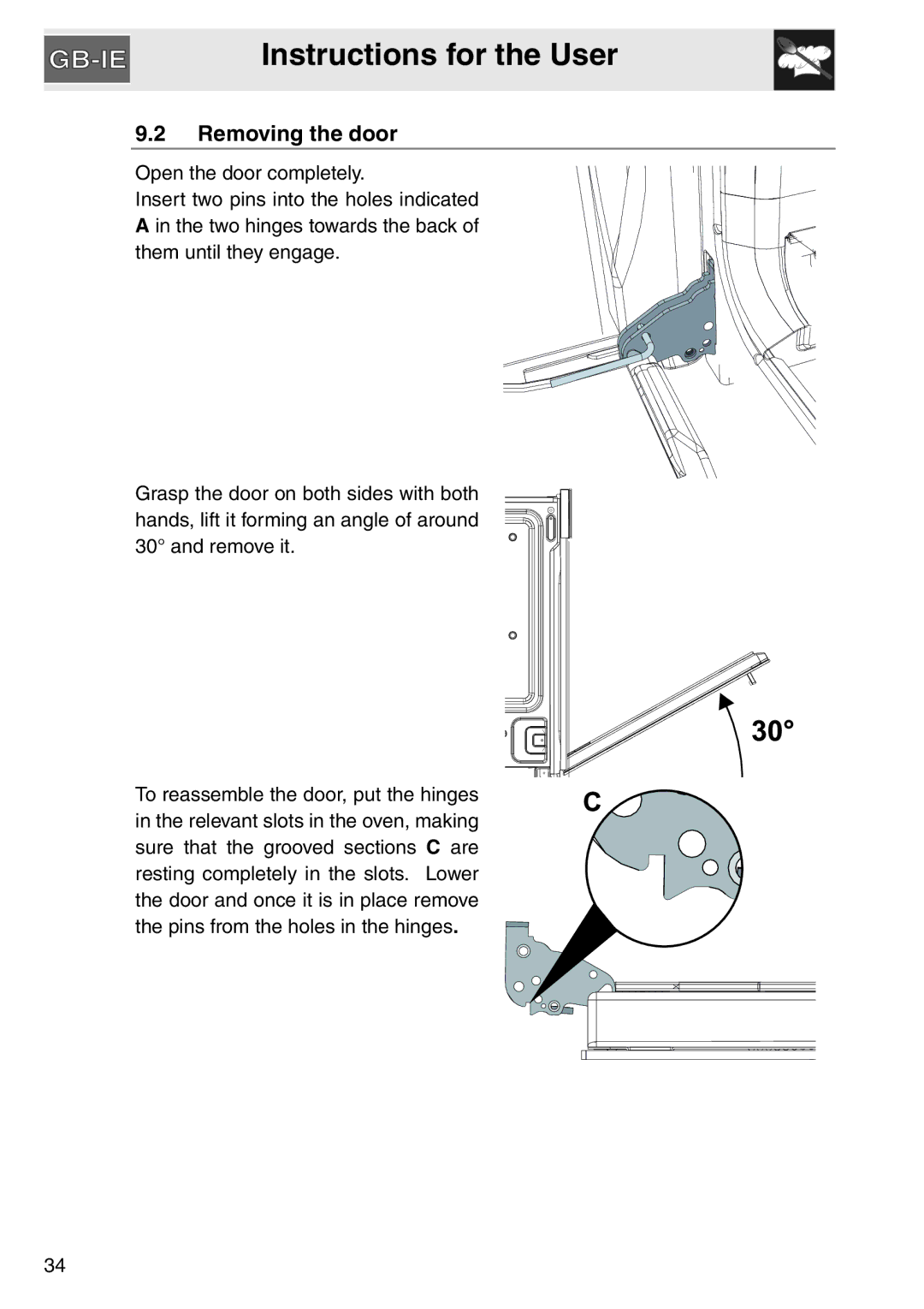 Smeg SAP306X-9, electric oven installation instructions Removing the door 