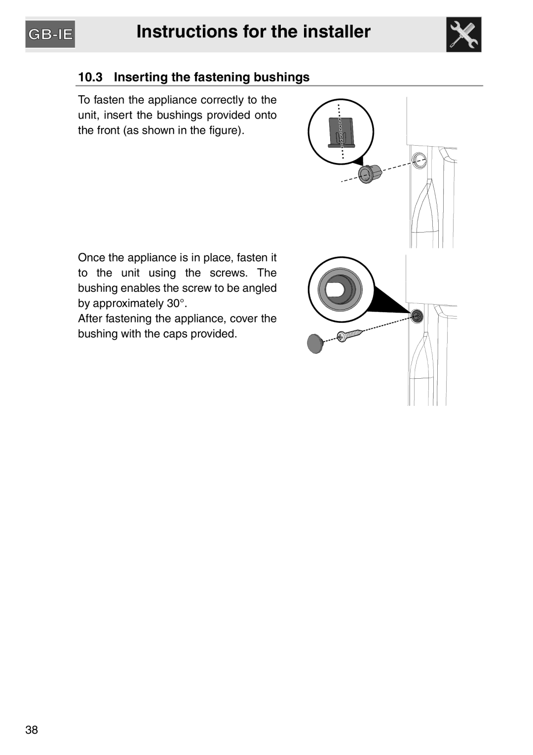 Smeg SAP306X-9, electric oven installation instructions Inserting the fastening bushings 