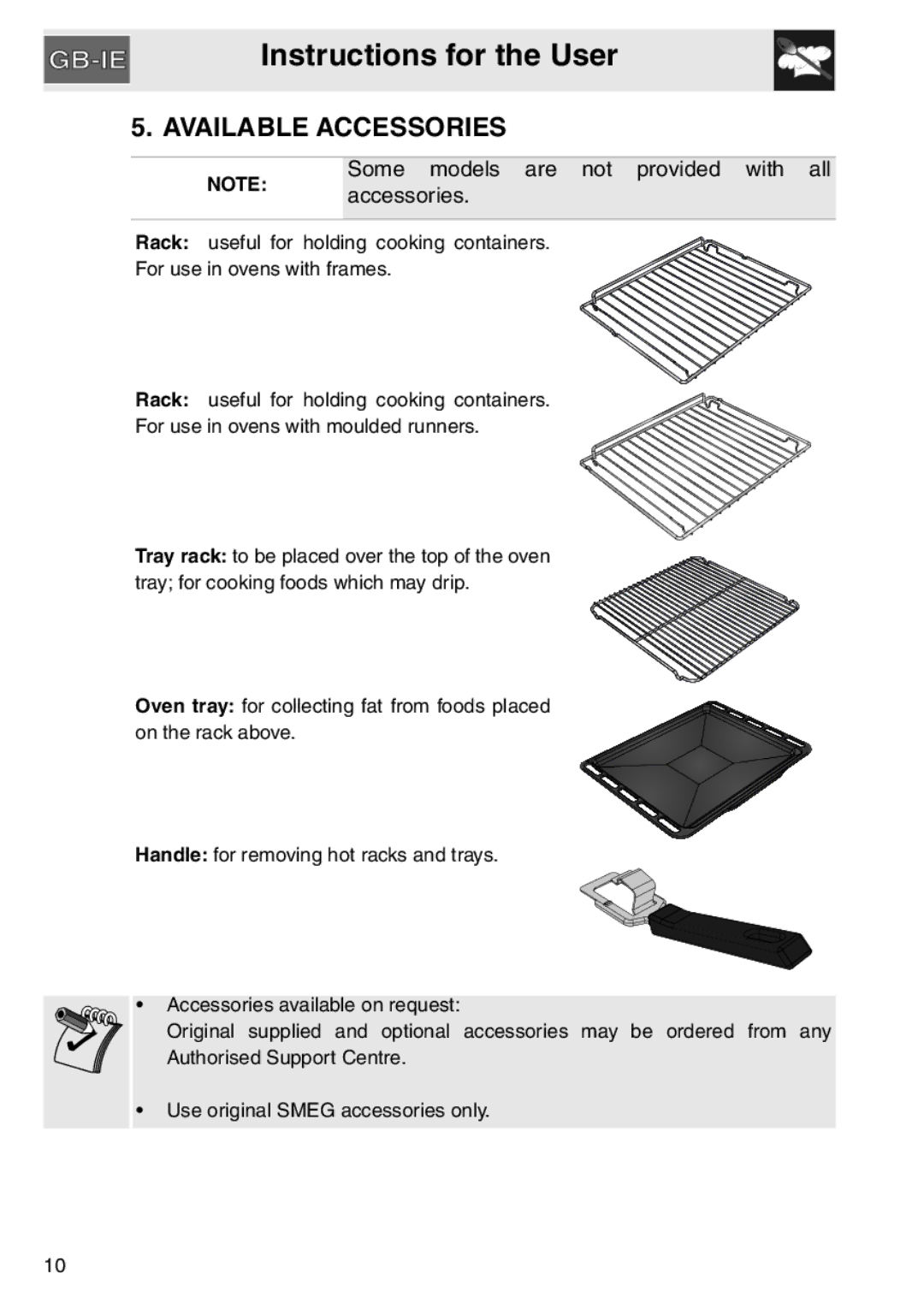 Smeg SAP306X-9, electric oven installation instructions Available Accessories, Some models are not provided with all 