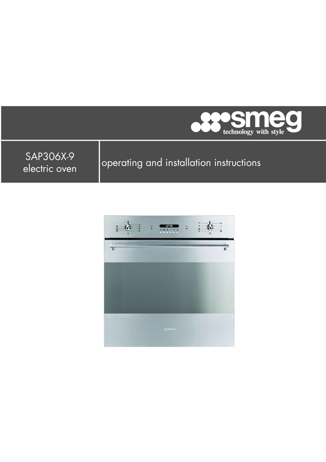Smeg installation instructions SAP306X-9 electric oven, operating and installation instructions 