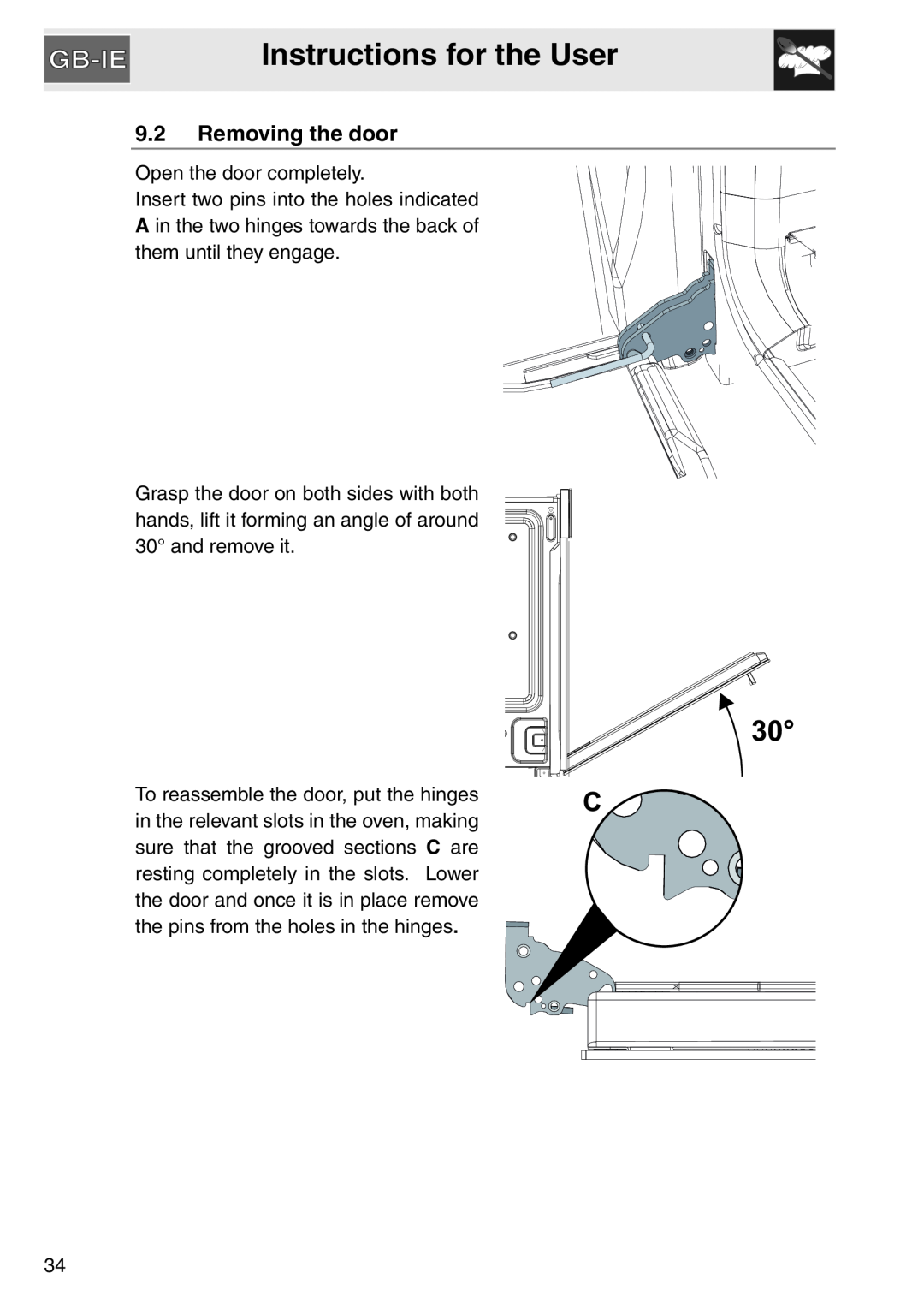 Smeg SAP306X-9, electric oven installation instructions Removing the door, Instructions for the User 